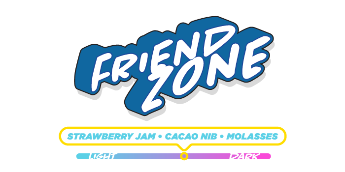 Friend Zone Decaf— Strawberry Jam, Cacao Nib, Molasses